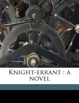 Knight-Errant 1171492820 Book Cover