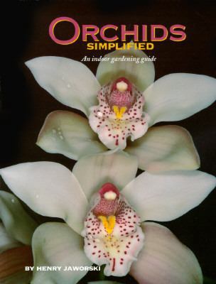 Orchids Simplified: An Indoor Gardening Guide 0963159143 Book Cover