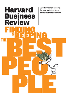 Harvard Business Review on Finding & Keeping th... 1422162540 Book Cover
