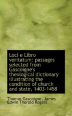 Loci E Libro Veritatum: Passages Selected from ... 1113018089 Book Cover