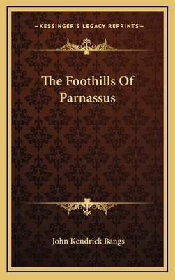 The Foothills of Parnassus 1163733962 Book Cover