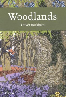 Woodlands (Collins New Naturalist) 000720244X Book Cover