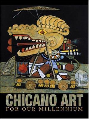 Chicano Art for Our Millennium: Collected Works... 1931010250 Book Cover
