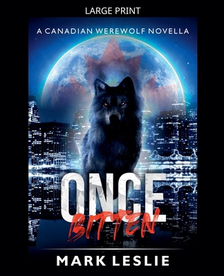 Once Bitten [Large Print] B0GHZFWCSN Book Cover