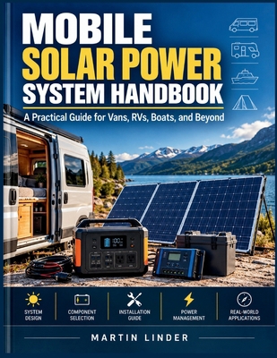 Mobile Solar Power System Handbook B0HK13NDWJ Book Cover