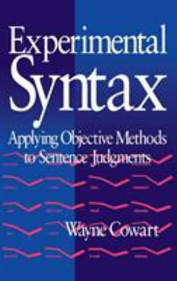Experimental Syntax: Applying Objective Methods... 076190042X Book Cover