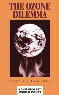 The Ozone Dilemma: A Reference Handbook 0874367190 Book Cover