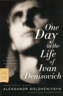One Day in the Life of Ivan Denisovich 0374529523 Book Cover