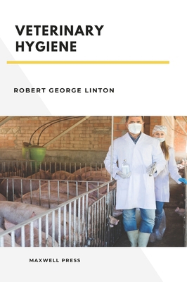 Veterinary Hygiene 9355280602 Book Cover