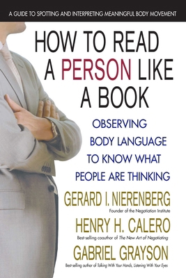 How to Read a Person Like a Book: Observing Bod... 0757003141 Book Cover