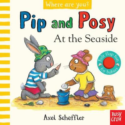 Pip and Posy, Where Are You? at the Seaside (a ... 1839948345 Book Cover