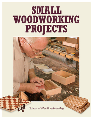 Small Woodworking Projects 163186131X Book Cover