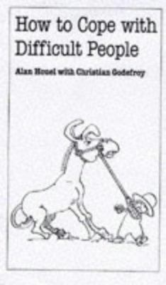 How to Cope With Difficult People 0859696820 Book Cover