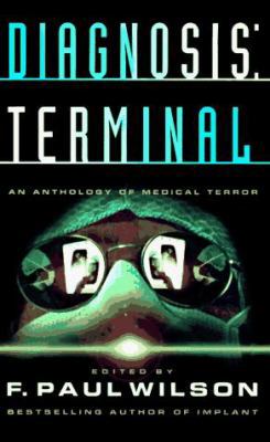 DIAGNOSIS TERMINAL: Final Cut; Survival; Wind O... B00201ORAQ Book Cover