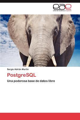 PostgreSQL [Spanish] 3846575275 Book Cover