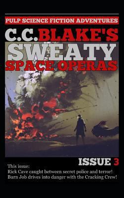 C. C. Blake's Sweaty Space Operas, Issue 3 1719893233 Book Cover