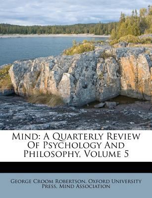 Mind: A Quarterly Review Of Psychology And Phil... 1286125154 Book Cover