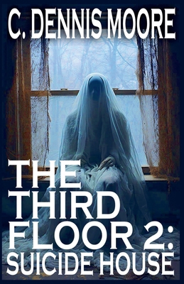 The Third Floor 2: Suicide House B0F9MXHWSG Book Cover