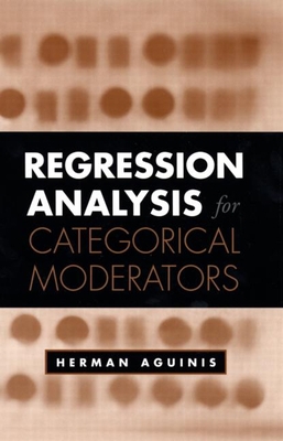 Regression Analysis for Categorical Moderators 1572309695 Book Cover