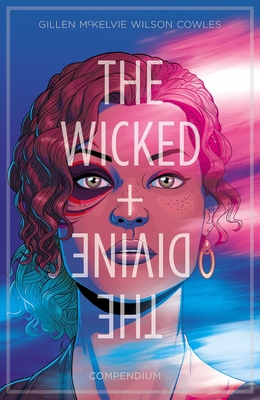 The Wicked + the Divine Compendium 1534325735 Book Cover