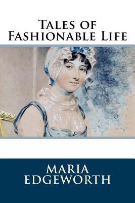 Tales of Fashionable Life 198640661X Book Cover