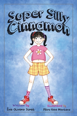 Super Silly Cinnamon 1977216803 Book Cover