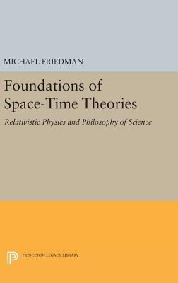 Foundations of Space-Time Theories: Relativisti... 0691638551 Book Cover