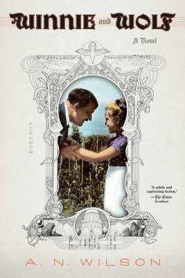 Winnie and Wolf: A Novel 0312428626 Book Cover