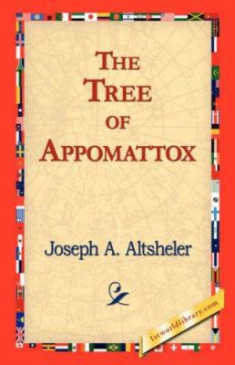 The Tree of Appomattox 1421823381 Book Cover