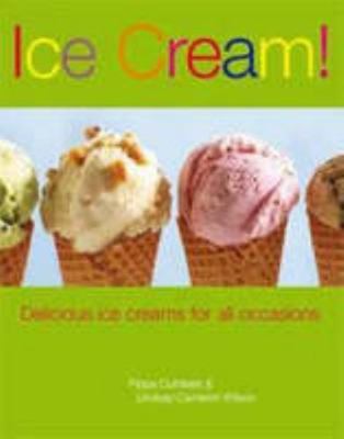 Ice Cream! 1845371496 Book Cover