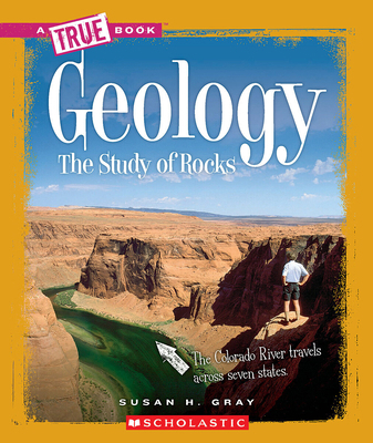 Geology (a True Book: Earth Science) 0531282708 Book Cover