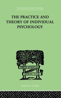 The Practice And Theory Of Individual Psychology 1138875368 Book Cover