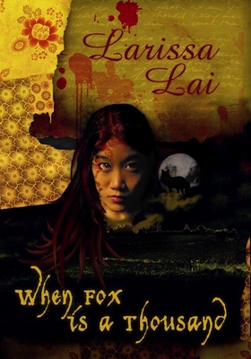 When Fox Is a Thousand B005Q6UQY8 Book Cover