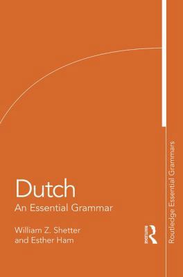 Dutch: An Essential Grammar 113895540X Book Cover