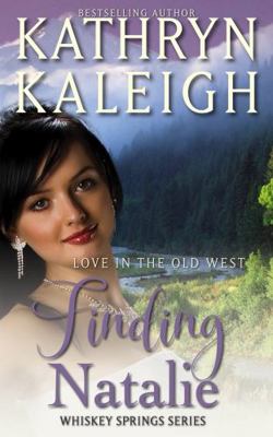 Finding Natalie (Whiskey Springs) 1647913748 Book Cover