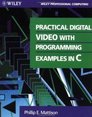 Video Programming (Wiley Professional Computing) 0471310158 Book Cover