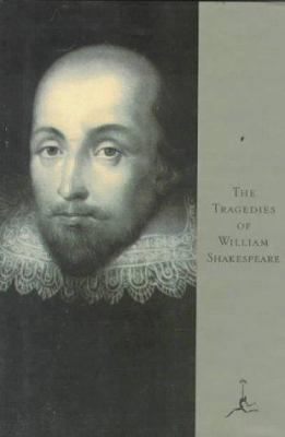 The Tragedies of William Shakespeare 0679601295 Book Cover
