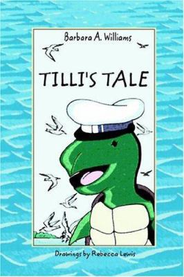 Tilli's Tale 1932077529 Book Cover