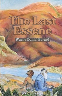 The Last Essene 1963115171 Book Cover