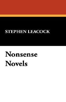 Nonsense Novels 1434495876 Book Cover