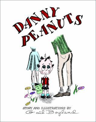 Danny Peanuts 0692779469 Book Cover