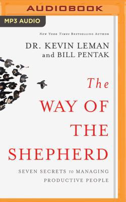 The Way of the Shepherd: Seven Secrets to Manag... 1543605125 Book Cover