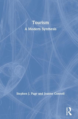 Tourism: A Modern Synthesis 0367437376 Book Cover