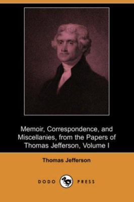 Memoir, Correspondence, and Miscellanies, from ... 1406527211 Book Cover