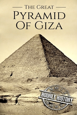 The Great Pyramid of Giza: A History From Begin... 197756335X Book Cover