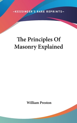 The Principles of Masonry Explained 1161562605 Book Cover