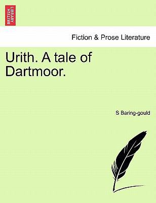 Urith. a Tale of Dartmoor. 1240900864 Book Cover