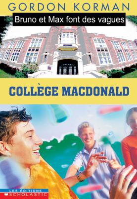 Bruno et Max Font des Vagues (COLLEGE MACDONALD) [French] 0439970091 Book Cover