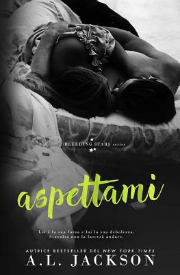 Aspettami [Italian] 1946420328 Book Cover