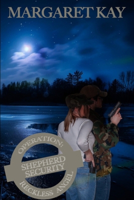 Operation: Reckless Angel 1951199332 Book Cover